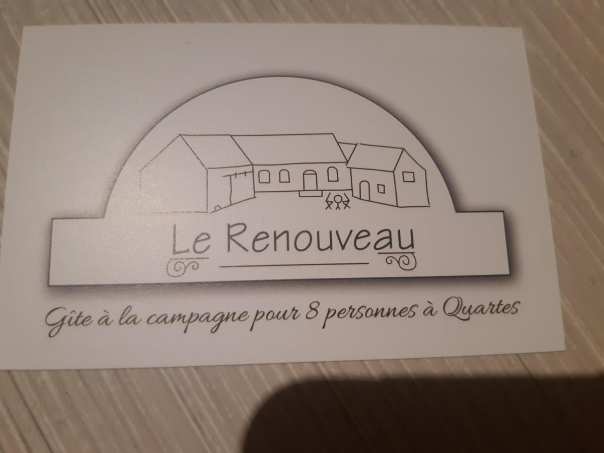 Le Renouveau De Quartes エクステリア 写真